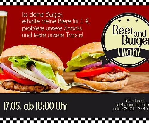 Beer & Burger Night 17.5.19 von 18 - 1 Uhr