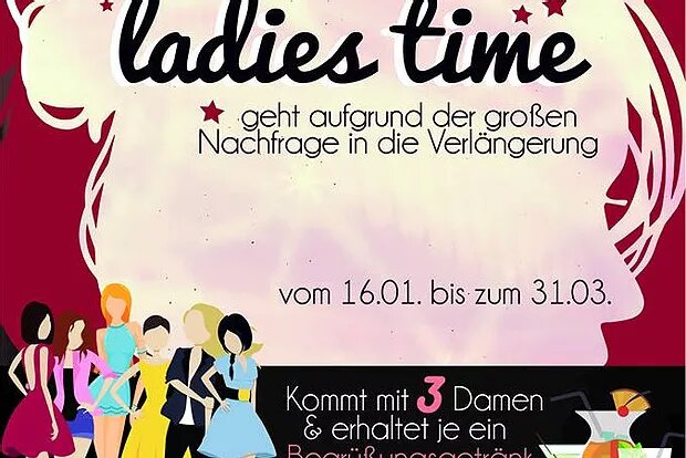 Ladies Time von 16.01. – 31.03.17